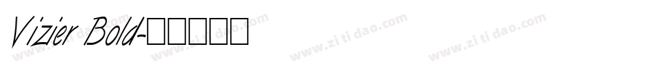Vizier Bold字体转换